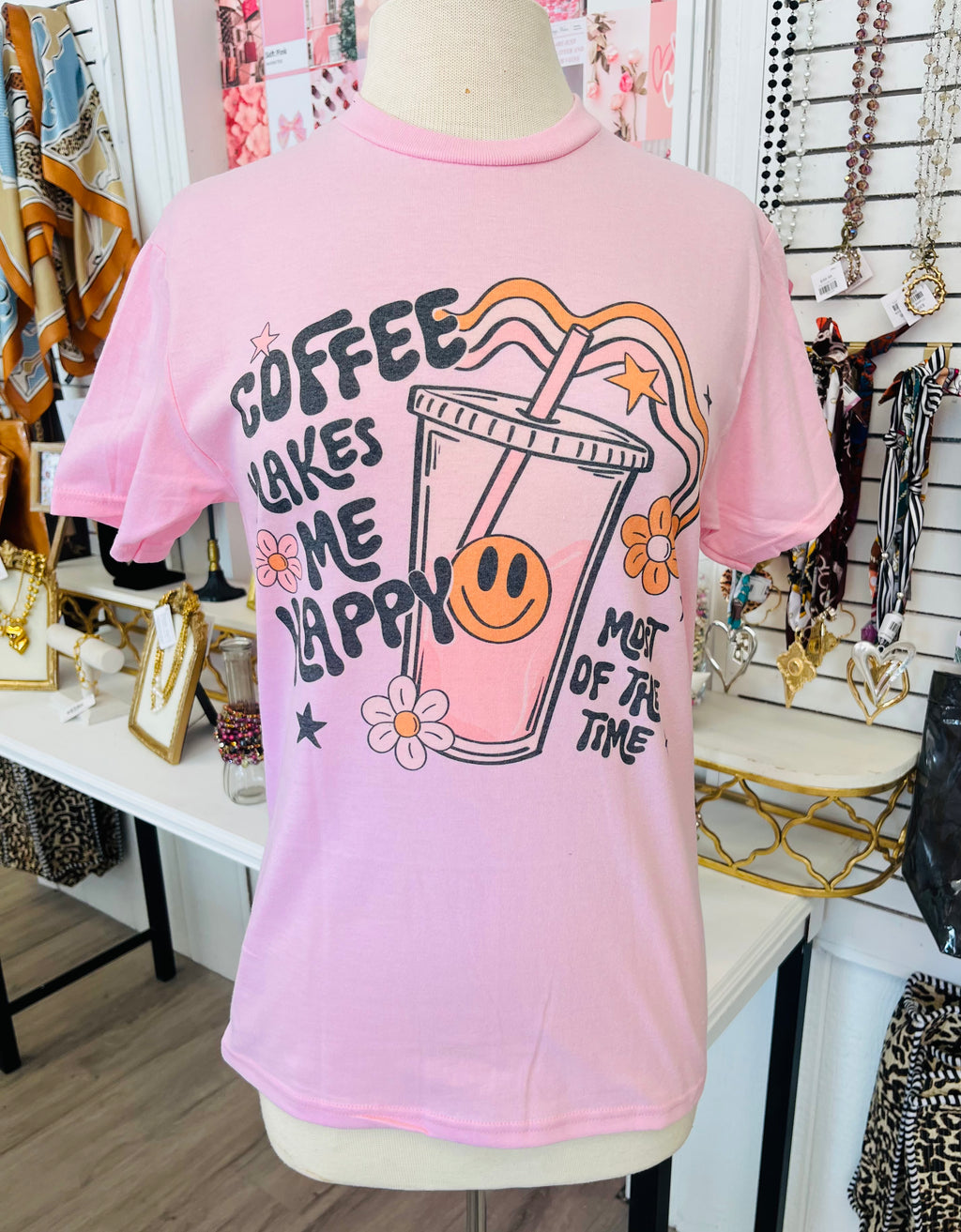 Coffee Makes Me Happy Pink Tee