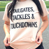 Tailgates and Touchdowns Graphic Tee