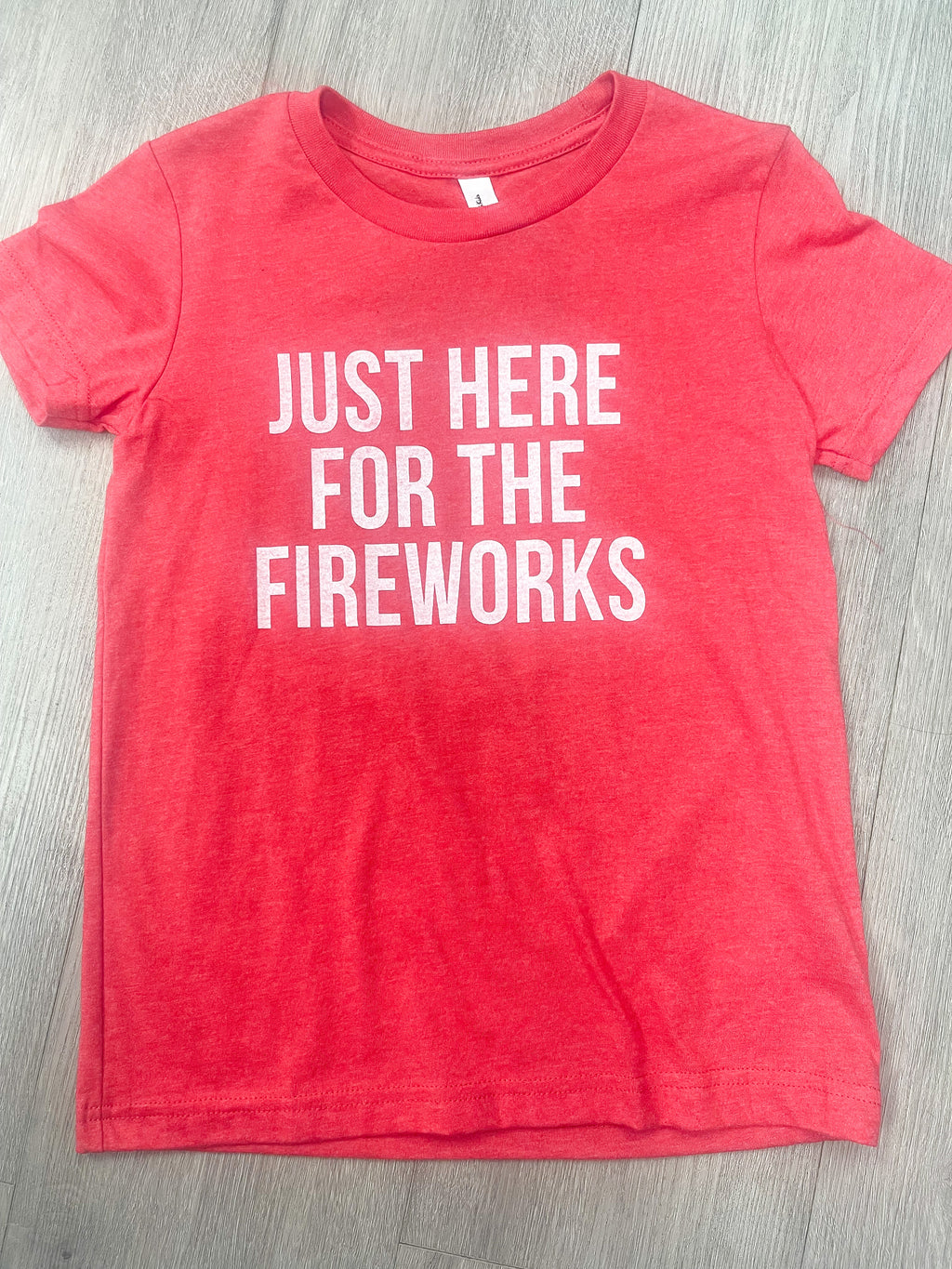 Here for the Fireworks Tee - Kids