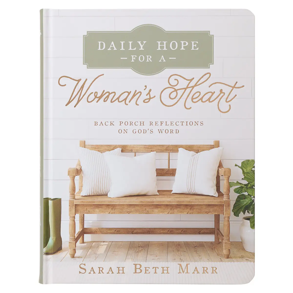 Daily Hope For A Woman's Heart Hardcover Edition