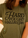 PREORDER Hard Fought Hallelujah Tultex Military Green Tee