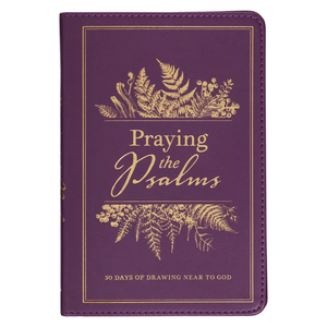 Devotional Praying the Psalms Faux Leather