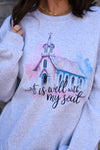 PREORDER It Is Well With My Soul Church Gildan Ash Tee or Sweatshirt