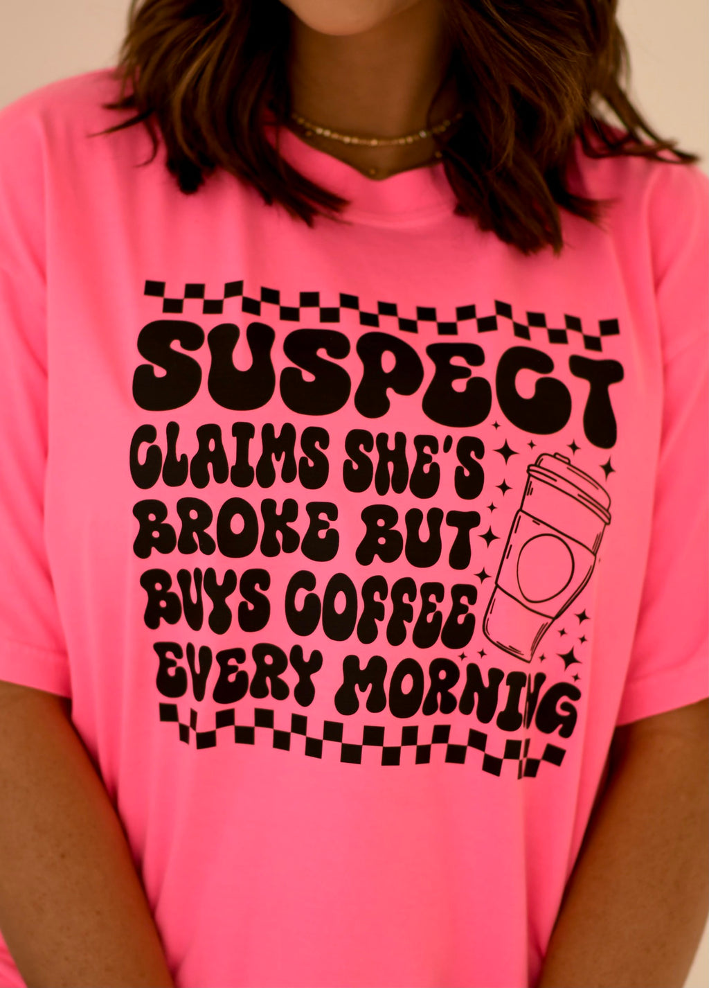 PREORDER Suspect Claims She’s Broke Comfort Colors Tee