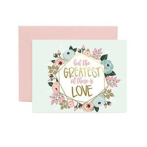 Greeting Card - Greatest of These