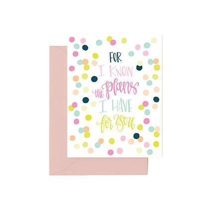 Greeting Card - I Know the Plans