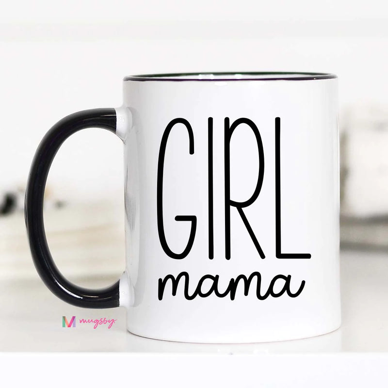 Girl Mama Mug
